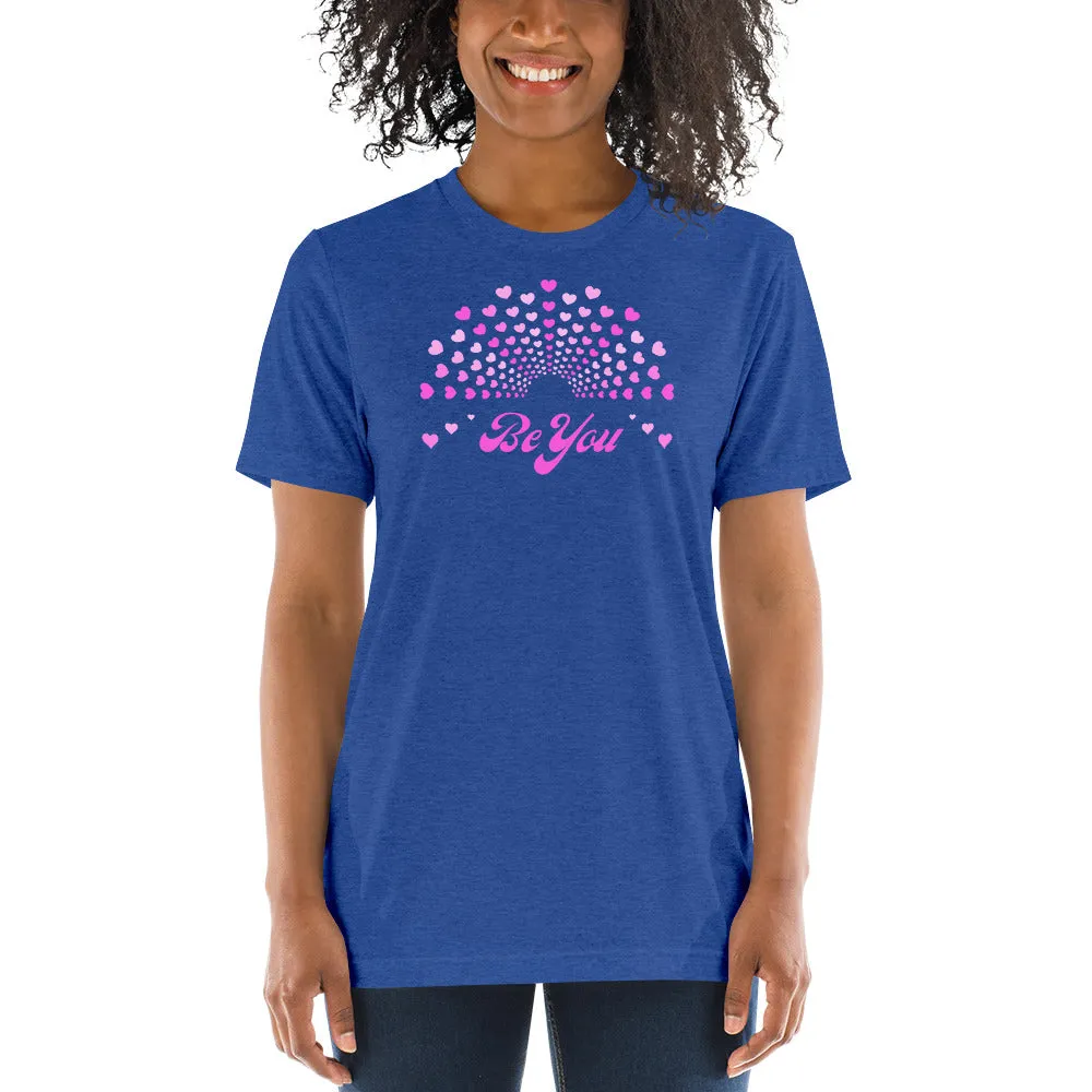 Be YOU - Short sleeve t-shirt, comfy t-shirt, soft t-shirt