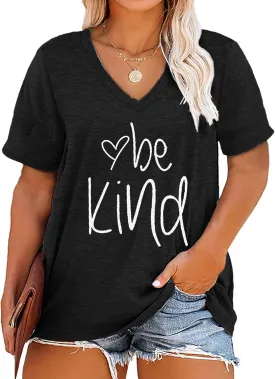 Plus Size Be Kind Shirts Womens V Neck Tshirt Graphic Tees Short Sleeve Summer Tops